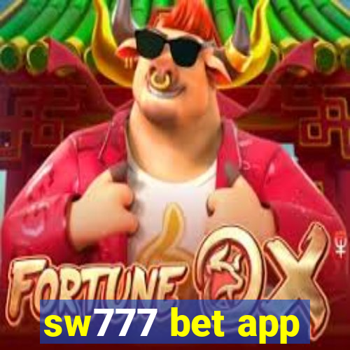 sw777 bet app